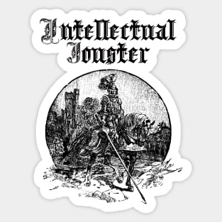 Intellectual Jouster Sticker